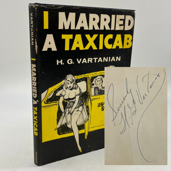 Signed First Edition I Married a Taxicab (1961) HG Vartanian Detroit MI HC Good