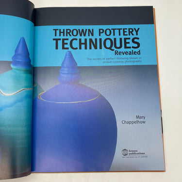 Thrown Pottery Techniques Revealed: Perfect Throwing (2001) Chappelhow HC DJ VG