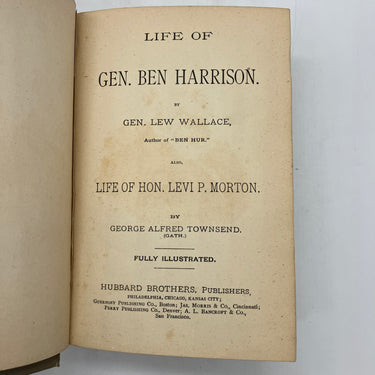 First Edition Life Of Gen. Ben Harrison (1888) Lew Wallace President Bio HC Good