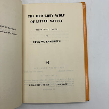 First Edition The Old Grey Wolf of Little Valley (1969) Elva Landreth HC Good