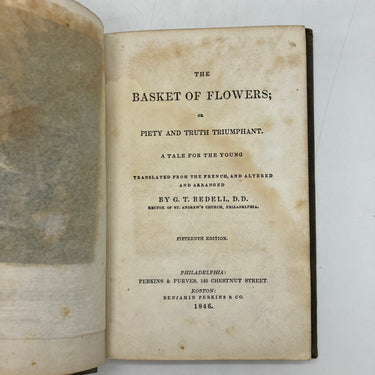 The Basket of Flowers 1846 Christoph von Schmid & Bedell Antiquarian HC Good