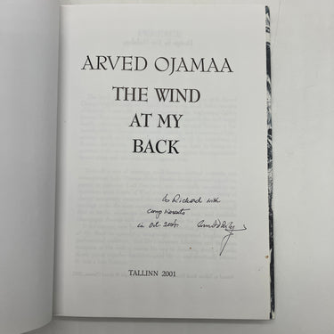 Signed First Edition The Wind At My Back (2001) Arved Ojamaa Communism Very Good