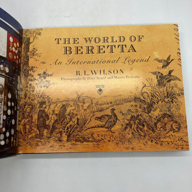 The World of Beretta: An International Legend (2006) R.L. Wilson HC DJ Very Good