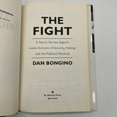 The Fight: A Secret Service Agent's Inside Account (2016) Dan Bongino HC DJ VG