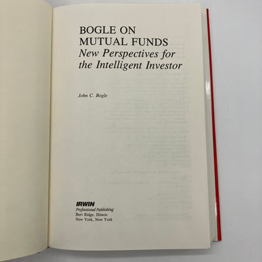 Bogle On Mutual Funds: New Perspectives (1994) John Bogle Cloth Hardcover DJ VG