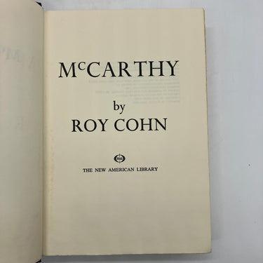 First Edition McCarthy (1968) Roy Cohn Defensive Bio HC Dust Jacket Acceptable