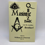 Masonic Quiz Book (2006) William Peterson Rock Hill SC Lodge #111 Paperback Good