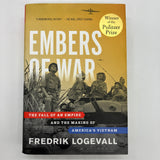 Embers of War: The Making of America's Vietnam (2012) Fredrik Logevall Hardcover Acceptable