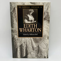 The Cambridge Companion to Edith Wharton 1995 Millicent Bell Editor PB Very Good