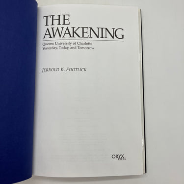 The Awakening: Queens University of Charlotte (2002) Footlick NC History HC VG