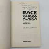 Signed Libby Riddles Race Across Alaska First Woman to Win Iditarod 1988 PB Good