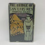 The Bridge of San Luis Rey (1928) Thornton Wilder Illustrated Hardcover DJ Good