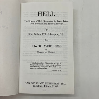 Hell The Dogma of Hell & How to Avoid Hell 1989 Schouppe & Nelson Paperback Good