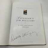 Signed Savannah's Jim Williams & His Southern Houses 1999 Dorothy Kingery HC DJ