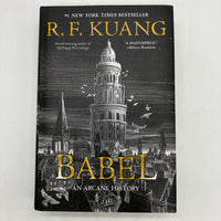 Babel: An Arcane History (2022) R.F. Kuang Hardcover Dust Jacket Very Good