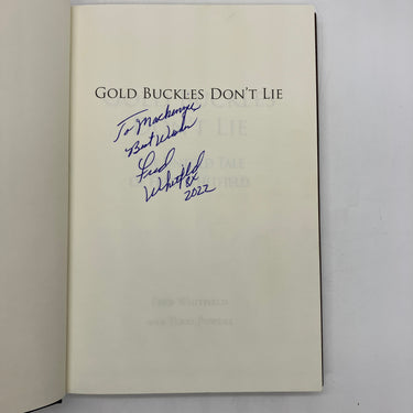 Signed First Edition Gold Buckles Don't Lie (2013) Fred Whitfield HC Very Good