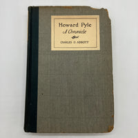 Howard Pyle A Chronicle 1925 Charles Abbott NC Wyeth Introduction Illustrated HC