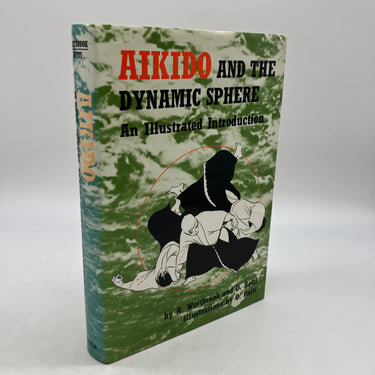 Aikido and the Dynamic Sphere (1980) Westbrook & Ratti Slipcase Cloth HC VG
