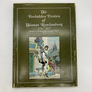 Forbidden Erotica of Thomas Rowlandson 1756-1827 Kurt von Meier 1970 HC DJ Good
