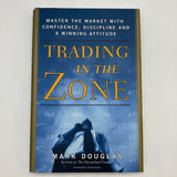 Trading in the Zone (2000) Mark Douglas Stocks & Finance Hardcover DJ Very Good