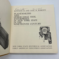 Signed Planemakers & Other Edge Tool Enterprises in New York State 1971 Roberts