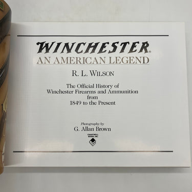 Winchester: An American Legend (2004) R.L. Wilson Guns Rifles Hardcover DJ Good