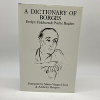 A Dictionary of Borges 1990 Evelyn Fishburn & Psiche Hughes UK Hardcover DJ Good