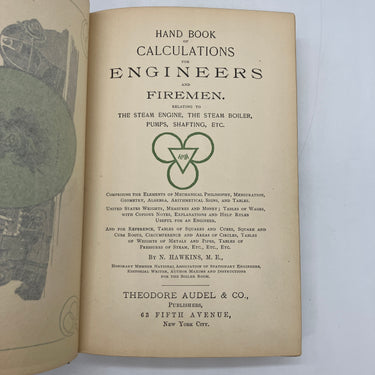 Hand Book of Calculations for Engineers and Firemen (1901) N. Hawkins Cloth Good