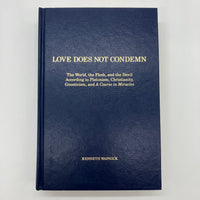 Love Does Not Condemn (1990) Kenneth Wapnick Gnosticism Leather HC Very Good