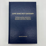 Love Does Not Condemn (1990) Kenneth Wapnick Gnosticism Leather HC Very Good