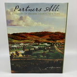 Partners All: History of Broome County NY 2006 Gerald Smith Hardcover Very Good