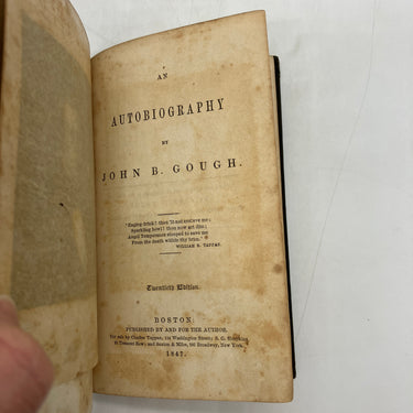 The Autobiography Of John B. Gough (1847) Temperance Orator Alcoholism Cloth VG