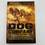 Dog Company: The Boys of Pointe du Hoc (2012) Patrick O'Donnell WW2 D-Day Hardcover Very Good