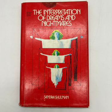 The Interpretation of Dreams and Nightmares (1973) Sandra Shulman Hardcover Good