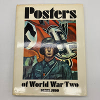 Posters of World War Two 1973 Denis Judd Illustrated Hardcover Dust Jacket Good