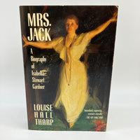 Mrs. Jack: A Biography of Isabella Stewart Gardner (1984) Louise Hall Tharp Paperback Good