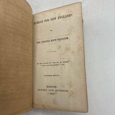 Hurrah for New England or The Virginia Boys Vacation 1863 Louisa Tuthill HC Poor