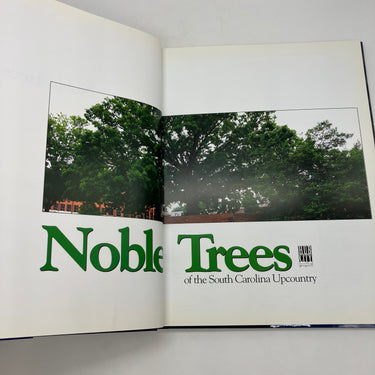 Noble Trees of the South Carolina Upcountry 2003 Olencki Dennis Lane HC DJ Good