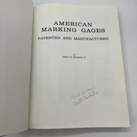 Signed American Marking Gages Patented (2000) Milton Bacheller HC First Edition