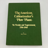 The American Cabinetmakers Plow Plane 1700-1900 (1981) John Moody Hardcover Good