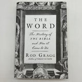 The Word: The History of the Bible (2018) Rod Gragg Religion Hardcover Very Good