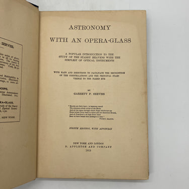 Astronomy with an Opera-Glass (1912) Garrett Serviss Cloth Hardcover Poor