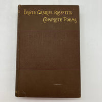 Dante Gabriel Rossetti's Complete Poems (1891) Author's Edition Hardcover Good