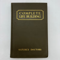 Complete Life Building Ralston Health Club (1926) Nature's Doctors HC Very Good