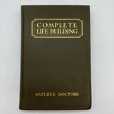 Complete Life Building Ralston Health Club (1926) Nature's Doctors HC Very Good