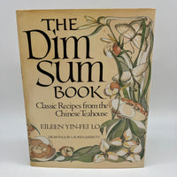 First Edition The Dim Sum Book (1982) Eileen Yin-Fei Lo Hardcover DJ Very Good