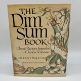 First Edition The Dim Sum Book (1982) Eileen Yin-Fei Lo Hardcover DJ Very Good