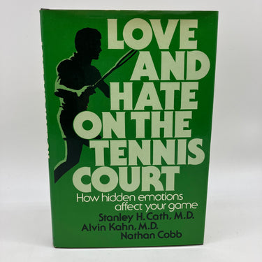 Love & Hate on the Tennis Court How Hidden Emotions 1977 Cath Kahn Cobb HC Good