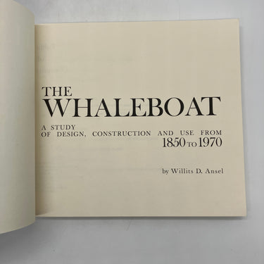 The Whaleboat: A Study From 1850-1970 (1983) Willits Ansel Illustrated PB Good