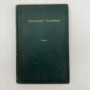 Text Book on Chiropractic Physiology 1922 Harry Vedder Palmer Green Book HC Good